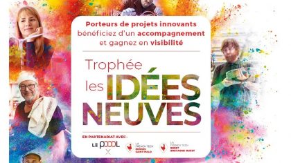 Postulez au trophée "Les Idées neuves"
